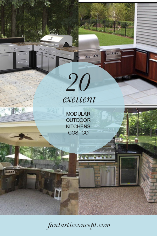 20 Exellent Modular Outdoor Kitchens Costco Home, Family, Style and
